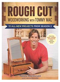 Rough Cut Woodworking With Tommy Ma