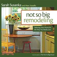 Not so big remodeling ─ Tailoring your home for the way you really live