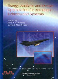 Exergy Analysis and Design Optimiation for Aerospace Vehicles and Systems
