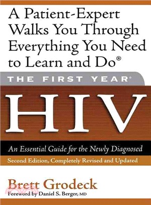 The First Year, HIV: an Essential Guide for the Newly Diagnosed