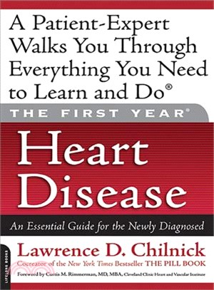 Heart Disease: An Essential Guide for the Newly Diagnosed