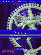 Yoga ─ The Greater Tradition