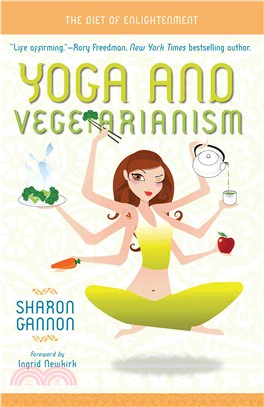 Yoga and Vegetarianism ─ The Diet of Enlightenment