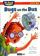 Bugs on the Bus