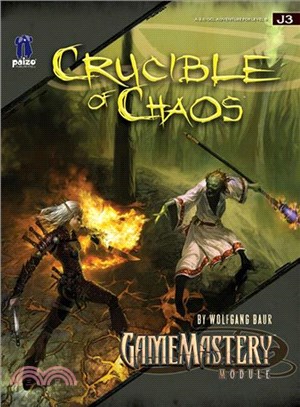 Gamemastery Module ─ Crucible of Chaos