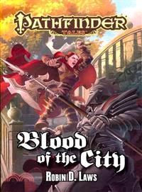 Blood of the City