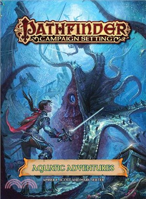 Pathfinder Campaign Setting Aquatic Adventures