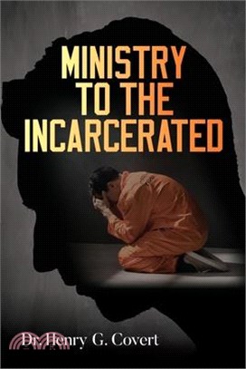 Ministry to the Incarcerated