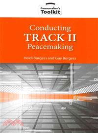 Conducting Track II Peacemaking