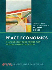 Peace Economics—A Macroeconomic Primer for Violence-Afflicted States