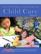 How to Open & Operate a Financially Successful Child Care Service