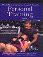 How to Open & Operate a Financially Successful Personal Training Business