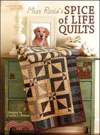 Miss Rosie's Spice of Life Quilts