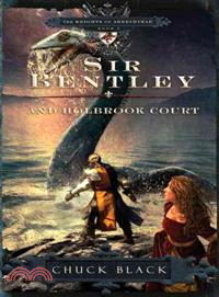 Sir Bentley and Holbrook Court | 拾書所