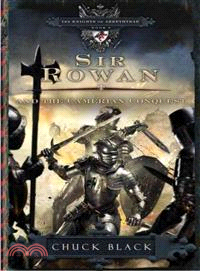 Sir Rowan and the Camerian Conquest