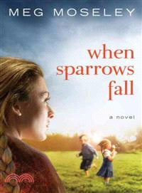 When Sparrows Fall