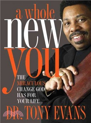 A Whole New You ― The Miraculous Change God Has for Your Life