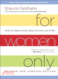 For Women Only ─ What You Need to Know About the Inner Lives of Men
