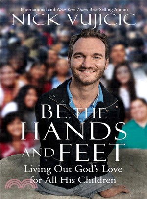 Be the Hands and Feet ― Living Out God's Love for All His Children