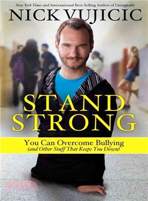 Stand Strong: You Can Overcome Bullying