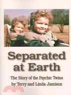 Separated at Earth