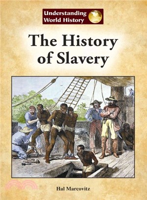 The History of Slavery
