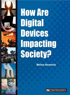 How Are Digital Devices Impacting Society?