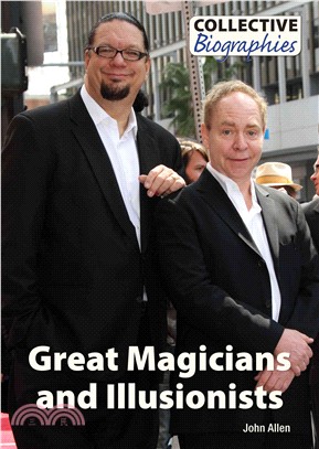 Great Magicians and Illusionists