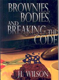 Brownies, Bodies, and Breaking the Code