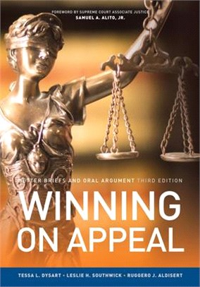 Winning on Appeal ― Better Briefs and Oral Argument