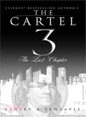 The Cartel 3: The Last Chapter