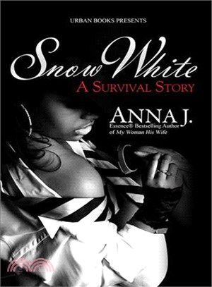 Snow White ─ A Survival Story