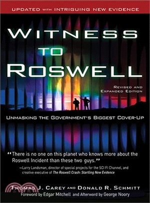 Witness to Roswell ─ Unmasking the Government's Biggest Cover-Up