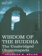 Wisdom of the Buddha: The Unabridged Dhammapada