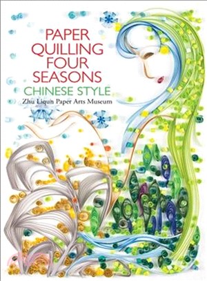 Paper quilling four seasons, Chinese style /