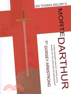 Sir Thomas Malory's Morte Darthur: A New Modern English Translation Based on the Winchester Manuscript