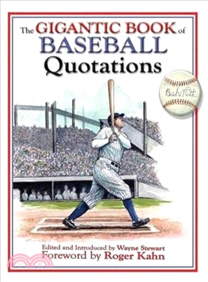 The Gigantic Book of Baseball Quotations