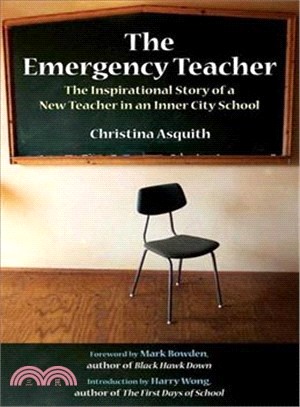 The Emergency Teacher ─ The Inspirational Story of a New Teacher in an Inner-City School