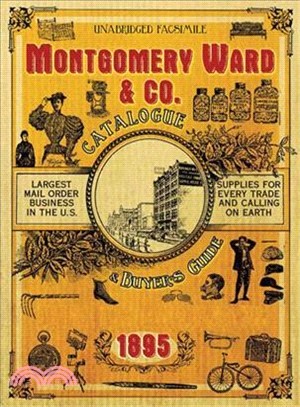 Montgomery Ward & Co. Catalogue and Buyers' Guide 1895