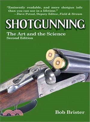 Shotgunning ─ The Art and the Science