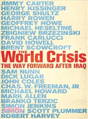 World Crisis ─ The Way Forward After Iraq