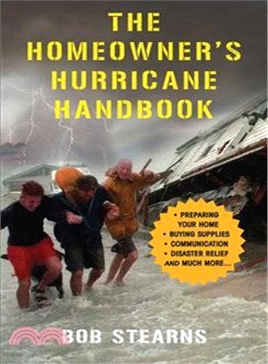 The Homeowner's Hurricane Handbook