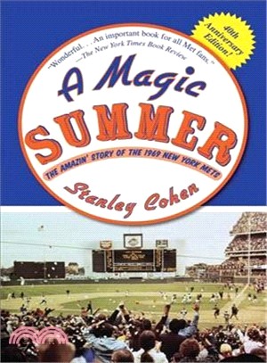 A Magic Summer ─ The Amazin' Story of the 1969 New York Mets