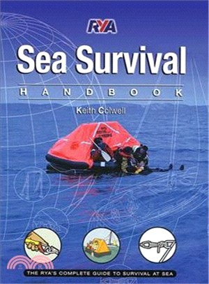 Sea Survival Handbook ─ The Complete Guide to Survival at Sea