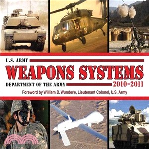 U.S. Army Weapons Systems 2010-2011