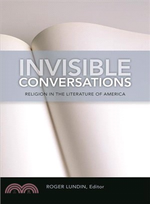 Invisible Conversations ─ Religion in the Literature of America