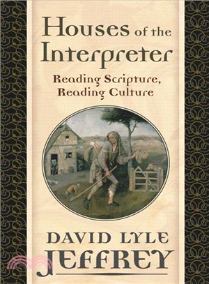 Houses of the Interpreter ─ Reading Scripture, Reading Culture