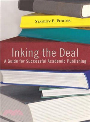 Inking the Deal ─ A Guide for Successful Academic Publishing