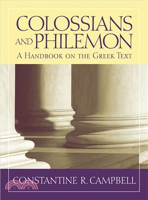 Colossians and Philemon ─ A Handbook on the Greek Text