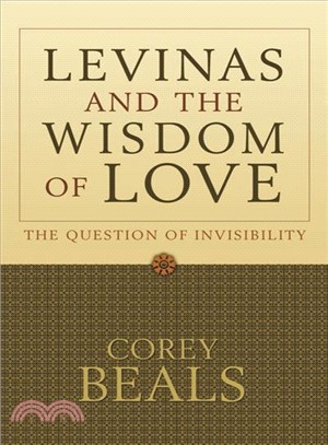 Levinas and the Wisdom of Love